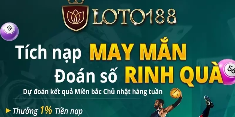 Chương trình khuyến mãi thường xuyên tại loto188