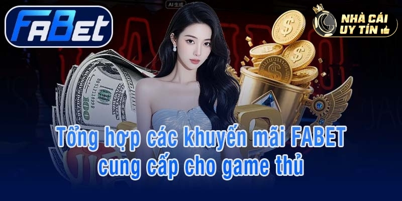 Giới thiệu khuyến mãi Fabet